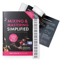 Mixaggio e Mastering Semplificati (Pre-Ordina Ora)